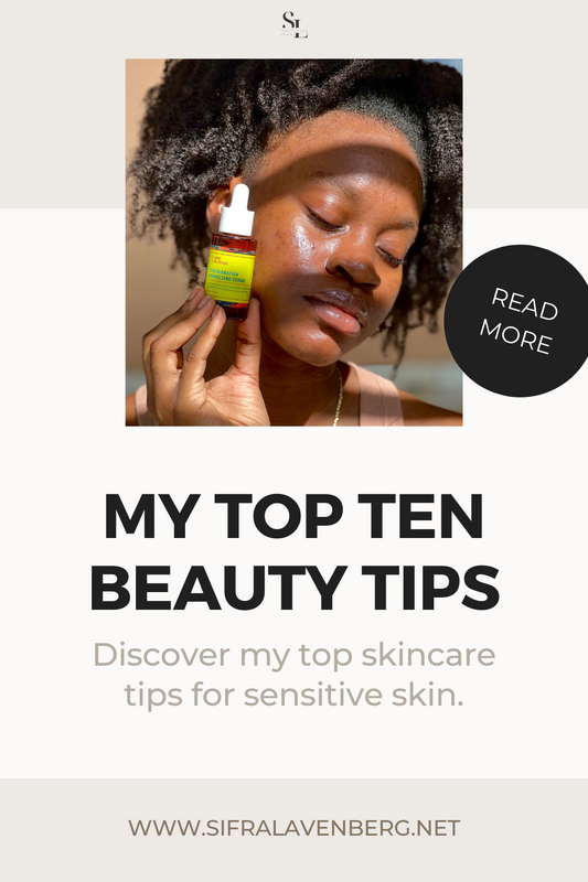 Top Skincare Tips for Sensitive Skin